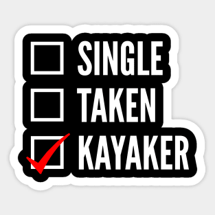 Kayaking Funny Kayak - Gifts for Kayaker Sticker